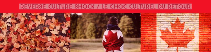 Texte : Choc culturel inversé avec des images de feuilles, d'un enfant enveloppé dans le drapeau canadien et du drapeau canadien seul.